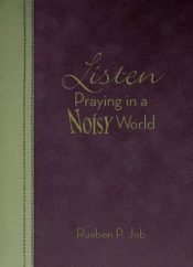 Listen : Praying In A Noisy World
