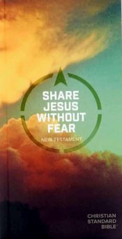 Share Jesus Without Fear New Testament