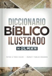 Diccionario Biblico Ilustrado - (Spanish)