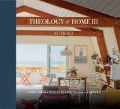 Theology Of Home At The Sea