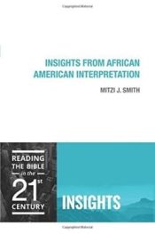 Insights From African American Interpretation