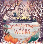 Thanksgiving In The Woods