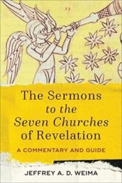 Sermons To The Seven Churches Of Revelation