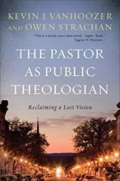 Pastor As Public Theologian
