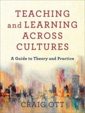 Teaching And Learning Across Cultures
