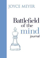 Battlefield Of The Mind Journal