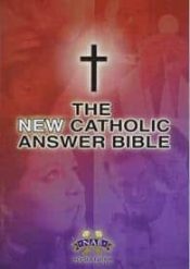 New Catholic Answer Bible Large Print