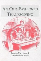 Old Fashioned Thanksgiving