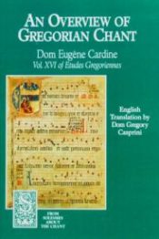 Overview Of Gregorian Chant