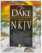 Dake Annotated Reference Bible