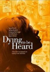Dying To Be Heard (DVD)