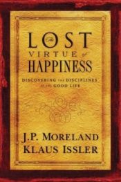 Lost Virtue Of Happiness