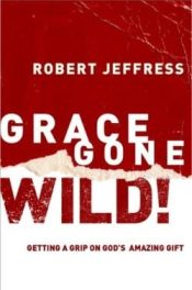 Grace Gone Wild