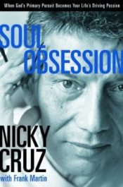 Soul Obsession : When Gods Primary Pursuit Becomes Your Lifes Driving Passi