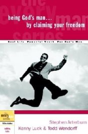 Being Gods Man By Claiming Your Freedom (Student/Study Guide)