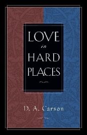 Love In Hard Places