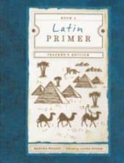 Latin Primer 3 Teachers Edition (Teacher's Guide)