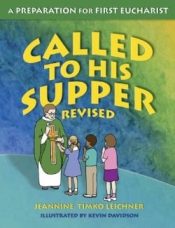 Called To His Supper Student Edition (Student/Study Guide)