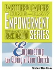 Empowering The Giving Of Your Church (Student/Study Guide)