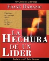 Hechura De Un Lider - (Spanish)