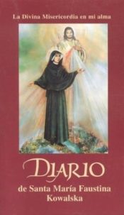 Diario De Santa Maria Faustina - (Spanish)