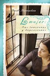 Mujer Sus Tensiones Y Depresio - (Spanish)