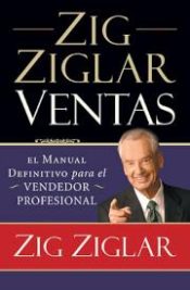 Zig Ziglar Ventas - (Spanish)