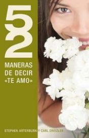 52 Maneras De Decir Te Amo - (Spanish)
