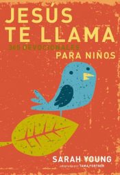 Jesus Te Llama Para Ninos - (Spanish)