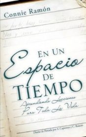En Un Espacio De Tiempo - (Spanish)