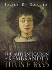 Authentication Of Rembrandts Titus F 1655