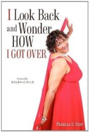 I Look Back And Wonder How I Got Over