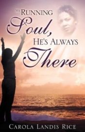 My Running Soul Hes Always There