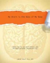 My Brain Is The Boss Of My Body (Workbook)