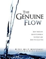 Genuine Flow : How The Faith Giants Flowed In The Spirit And How You Can To