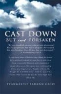 Cast Down But Not Forsaken