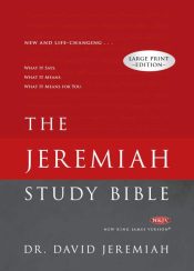 Jeremiah Study Bible Large Print Edition