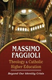 Theology And Catholic Higher Education