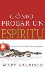 Como Probar Un Espiritu - (Spanish)