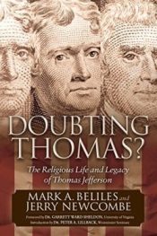 Doubting Thomas : The Religious Life And Legacy Of Thomas Jefferson