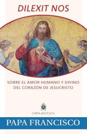 Dilexit Nos - (Spanish)