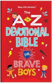 To Z Devotional Bible For Brave Boys