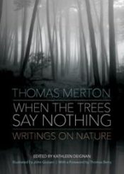 When The Trees Say Nothing