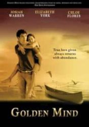 Golden Mind : True Love Given Always Returns With Abundance (DVD)