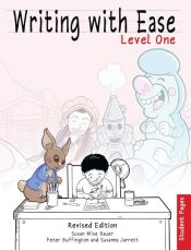 Writing With Ease Level 1 Student Pages Revised Edition