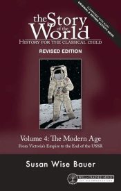 Story Of The World Volume 4 (Revised)