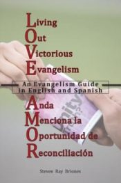 Living Out Victorious Evangelism Anda Menciona La Oportunidad De Reconcilia