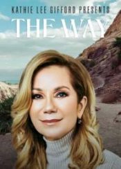 Kathie Lee Gifford Presents The Way (DVD)