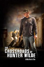 Crossroads Of Hunter Wilde (DVD)