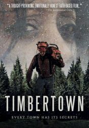 Timbertown : Every Town Has Its Secrets (DVD)
